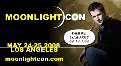Moonlight Con: Vampire solidarity, rah rah rah
